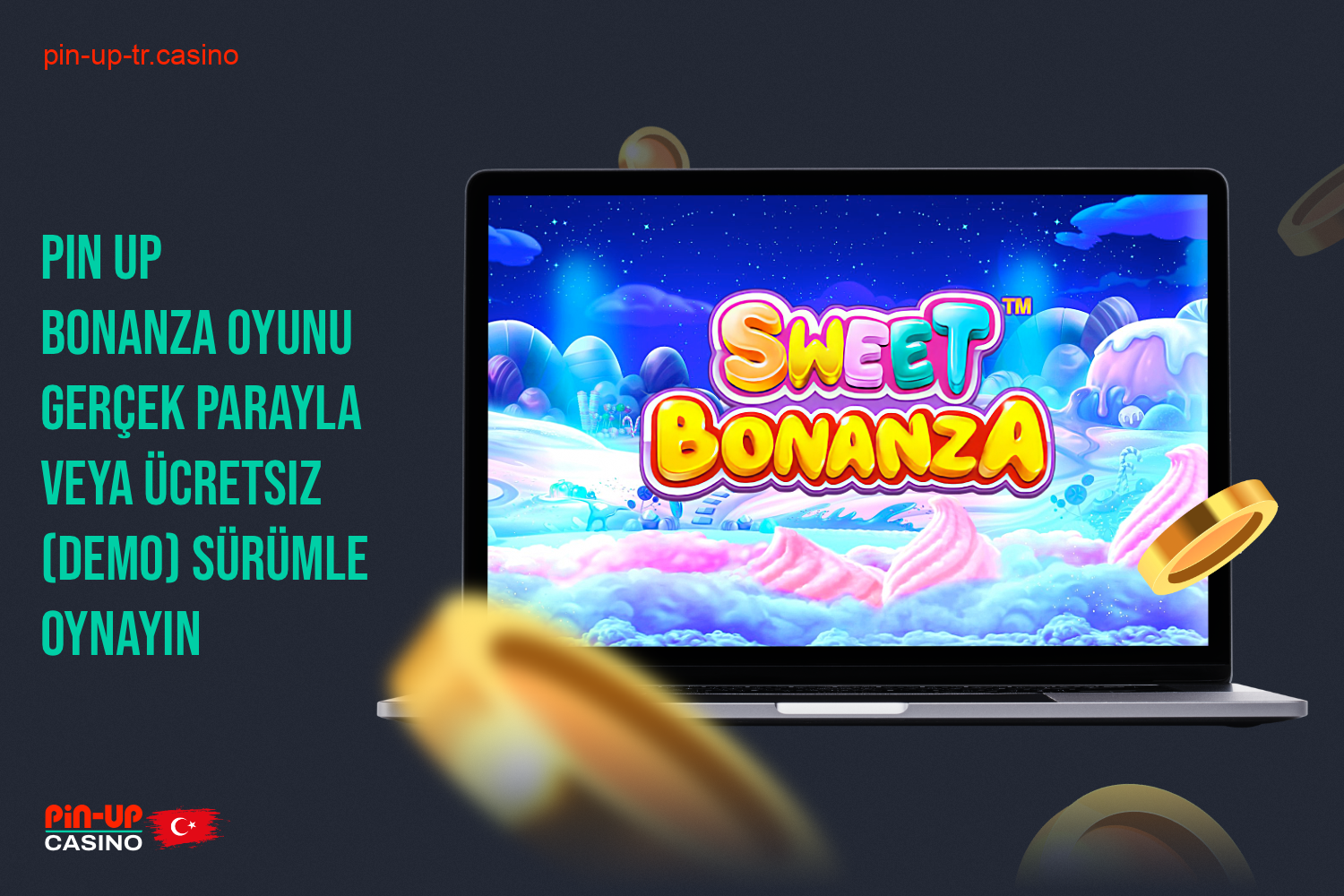 Pin Up Turkey'de Sweet Bonanza Yı gerçek parayla veya demo modunda ücretsiz olarak oynayabilirsiniz