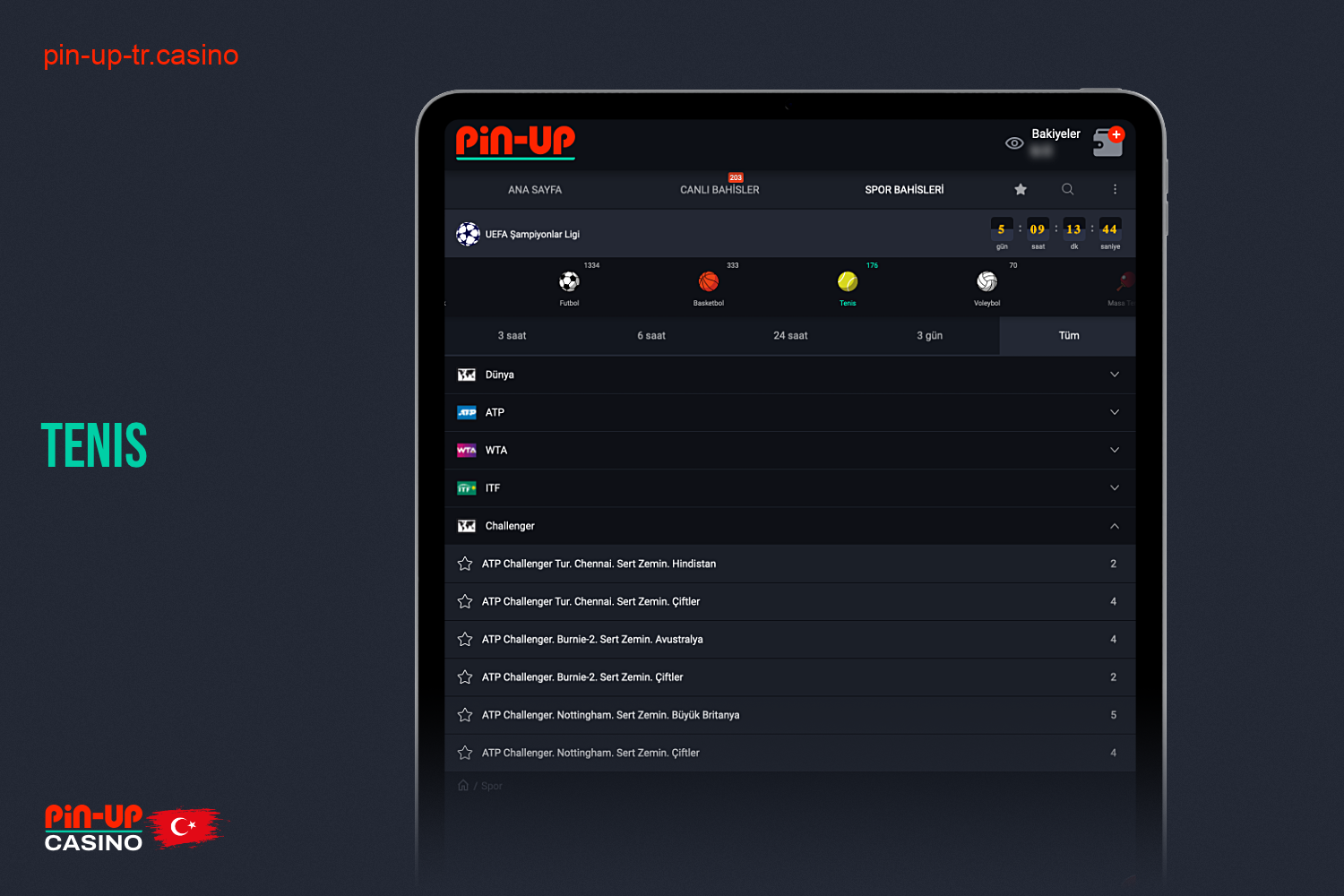 Pin Up Bet'te tenis bahisleri, sporun dünya şampiyonaları da dahil olmak üzere Türkiye'den kullanıcılar için mevcuttur